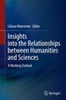 Insights into the Relationships between Humanities and Sciences - Liliana Mammino - 9783031978999