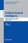 Artificial General Intelligence - Matthew Iklé ; Anton Kolonin ; Michael Bennett - 9783032007995