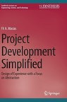 Project Development Simplified - Fil A. Macias - 9783032010421