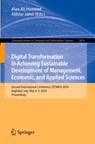 Digital Transformation in Achieving Sustainable Development of Management, Economic, and Applied Sciences - Alaa Ali Hameed ; Akhtar Jamil - 9783032015914