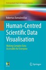 Human-Centred Scientific Data Visualisation - Robertas Damasevicius - 9783032016058