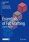 Essentials of Fat Grafting - Lukas Prantl - 9783032017109