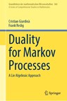 Duality for Markov Processes - Cristian Giardina ; Frank Redig - 9783032040985