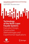Technology of the Multi-Layer Façade Systems - Ingrid Paoletti ; Massimiliano Nastri - 9783032047663