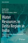 Water Resources in Delta Region in India - Shalini Yadav ; Ravi Galkate ; Ram Narayan Yadava - 9783032064998