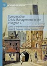 Comparative Crisis Management in the Visegrad 4 - James W. Peterson ; Bonnie Peterson - 9783032198891