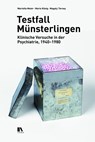 Testfall Münsterlingen - Mario König ; Marietta Meier ; Magaly Tornay - 9783034015455