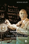 Erzählte Physik - Monika Gisler - 9783034017145