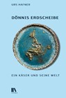 Dönnis Erdscheibe - Urs Hafner - 9783034017930
