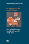 Im Brennpunkt der Entwicklungen - Thomas Gartmann ; Doris Lanz - 9783034018197