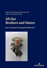 All Our Brothers and Sisters - Judith Tydor Baumel-Schwartz ; Alan Schneider - 9783034340991