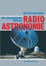 Die Phantastische Welt Der Radioastronomie - Verschuur - 9783034866668