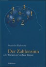 Der Zahlensinn Oder Warum Wir Rechnen Koennen - Research Director Stanislas (Cea/Sac/Dsv/I2bm/Neurospin) Dehaene - 9783034878265