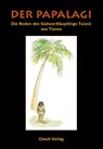 Der Papalagi - Erich Scheurmann - 9783035029000