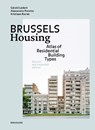 Brussels Housing - Gerald Ledent ; Alessandro Porotto ; Kristiaan Borret - 9783035628784