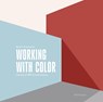 Working with Color - Katrin Trautwein - 9783035629521