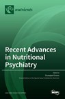 Recent Advances in Nutritional Psychiatry - Giuseppe Grosso - 9783036513461