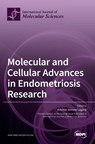 Molecular and Cellular Advances in Endometriosis Research - Antonio Simone Lagana - 9783036528038