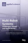 Multi-Robot Systems - Juan Juan Jesús Roldán Gómez - 9783036528465