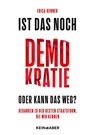 Ist das noch Demokratie oder kann das weg? - Erica Benner - 9783036950518