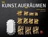 Die Kunst, aufzuräumen - Ursus Wehrli - 9783036952970