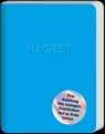 Machen - Mikael Krogerus ; Roman Tschäppeler - 9783036958576