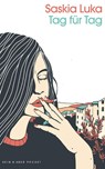 Tag für Tag - Saskia Luka - 9783036961170