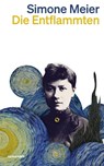 Die Entflammten - Simone Meier - 9783036961996