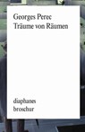 Träume von Räumen - Georges Perec - 9783037343265