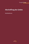 Abschaffung des Geldes - Eske Bockelmann - 9783037600153