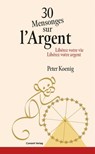 30 Mensonges sur l'Argent - Peter Koenig - 9783037600597