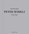 Peter Markli: Drawings - Fabio Don ; Claudia Mion - 9783037611234