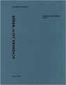 Schenker Salvi Weber - Heinz Wirz - 9783037611661