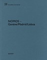 Nomos - Geneve/Lisboa/Madrid - Heinz Wirz - 9783037612477