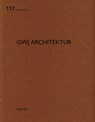 GWJ Architektur - Heinz Wirz - 9783037613184
