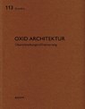 Oxid Architektur - Heinz Wirz - 9783037613412