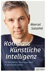 Kompass Künstliche Intelligenz - Marcel Salathe¿ - 9783037631683