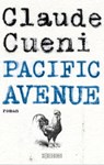 Pacific Avenue - Claude Cueni - 9783037635827