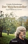 Der Weichensteller - Ursula Eichenberger ; Hansueli Gürber - 9783037636046