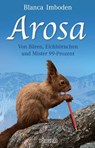 Arosa - Blanca Imboden - 9783037637470