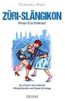 Züri-Slängikon - Domenico Blass - 9783037638415