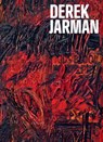 Derek Jarman - Derek Jarman ; Laetitia Chauvin ; Clement Dirie - 9783037645888