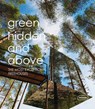 Green Hidden and Above - KRAMER,  Sibylle - 9783037681930