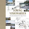 Young Visionaries - Chris van Uffelen - 9783037682333