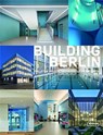 Building Berlin, Vol. 8 - BERLIN,  Architektenkammer - 9783037682487