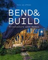 Bend & Build - Chris van Uffelen - 9783037682869