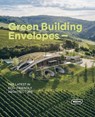Green Building Envelopes - Sibylle Kramer - 9783037682982