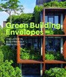 Green Building Envelopes - Sibylle Kramer - 9783037682982