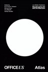 OfficeUS Atlas - Eva Franch i Gilabert ; Ana Miljacki ; Ashley Schafer - 9783037784389