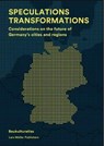 Speculations Transformations - Matthias Bottge - 9783037784785